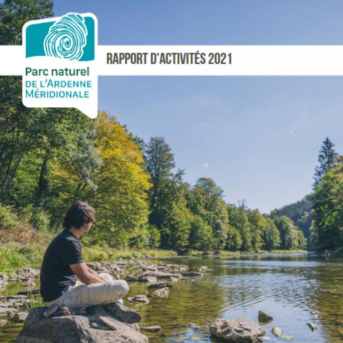 Rapport d'activités 2021 - DÃ©couvrez les activitÃ©s rÃ©alisÃ©es par notre Ã©quipe durant l'annÃ©e 2021 - Publications Parc Naturel Ardenne Meridionale